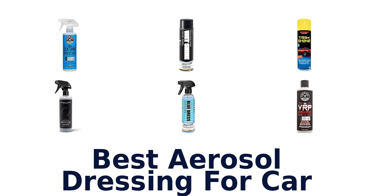 Best Aerosol Dressing For Car