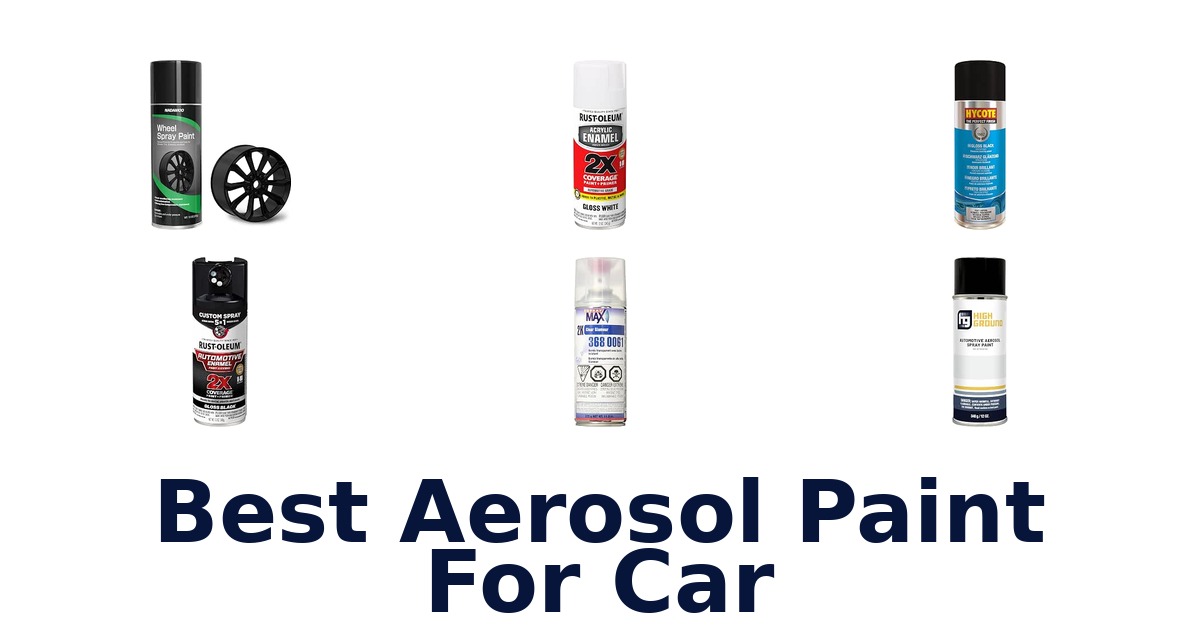 Best Aerosol Paint For Car