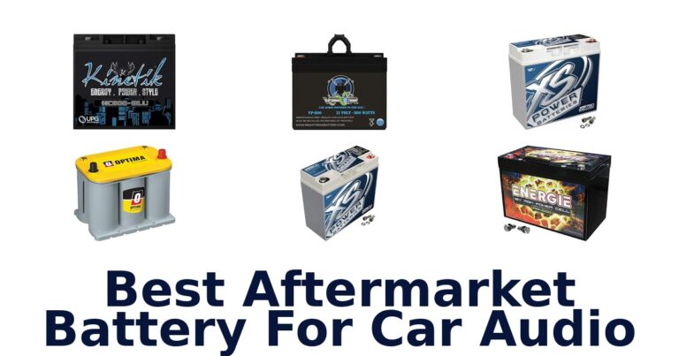 Best Aftermarket Battery For Car Audio