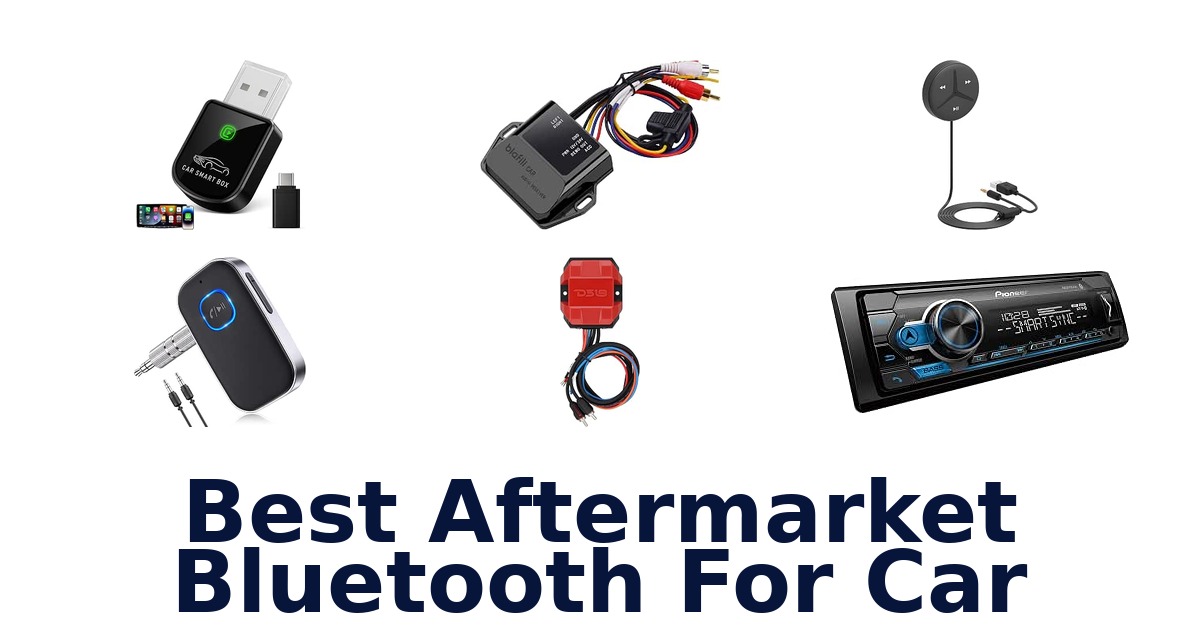 Best Aftermarket Bluetooth For Car
