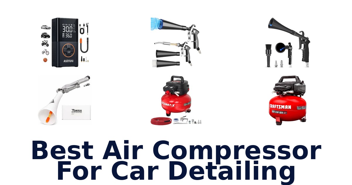 Best Air Compressor For Car Detailing