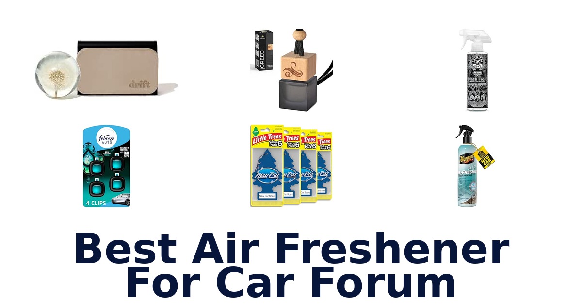 Best Air Freshener For Car Forum
