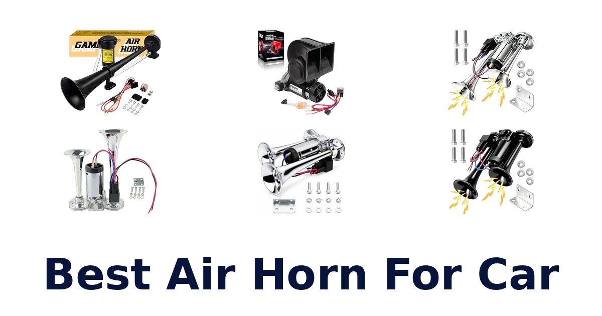 Best Air Horn For Car