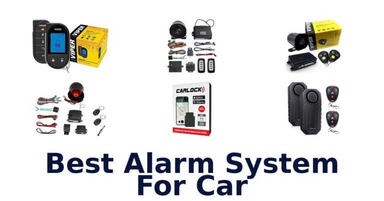 Best Alarm System For Car