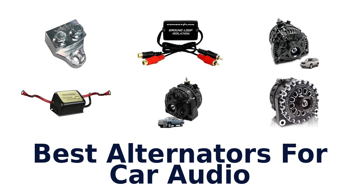 Best Alternators For Car Audio