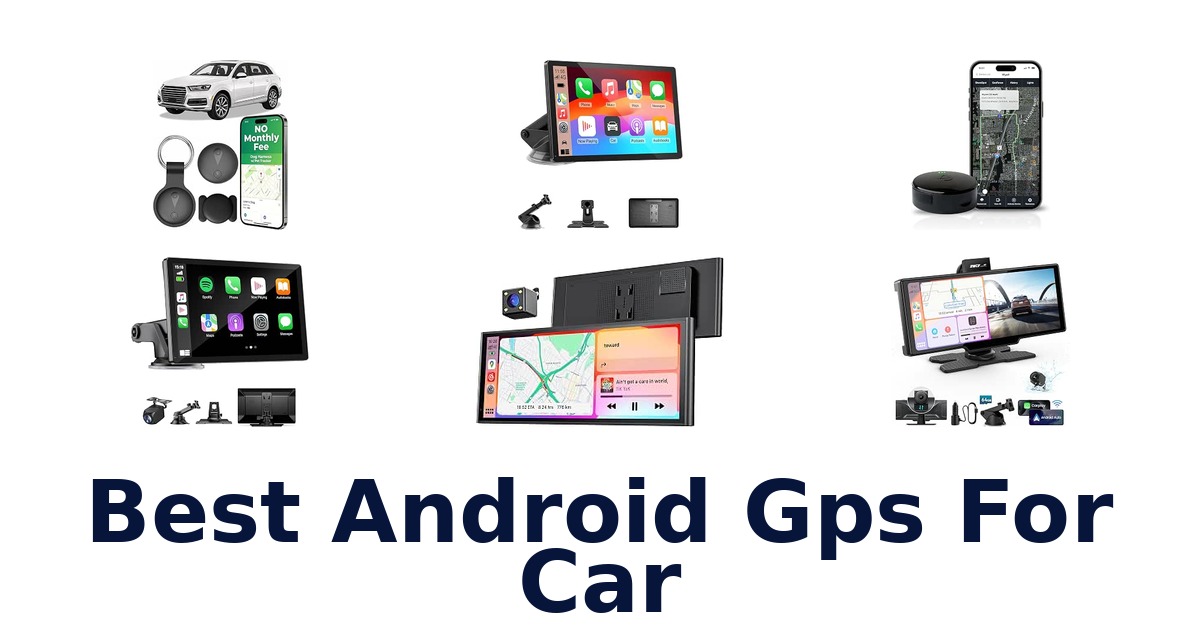 Best Android Gps For Car