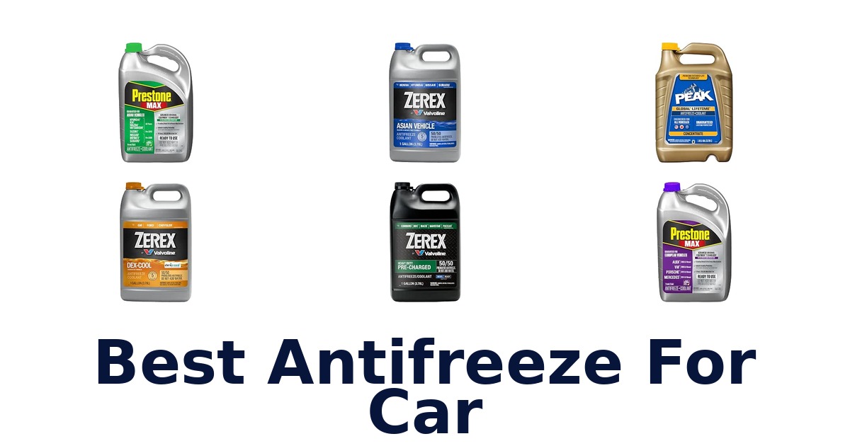 Best Antifreeze For Car