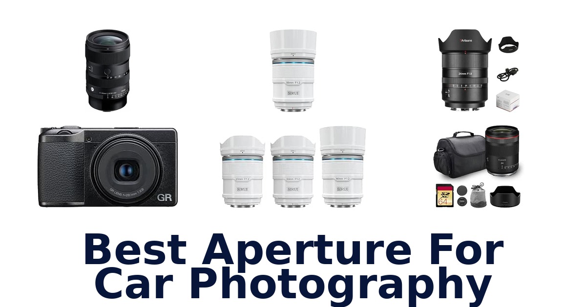 Best Aperture For Car Photography
