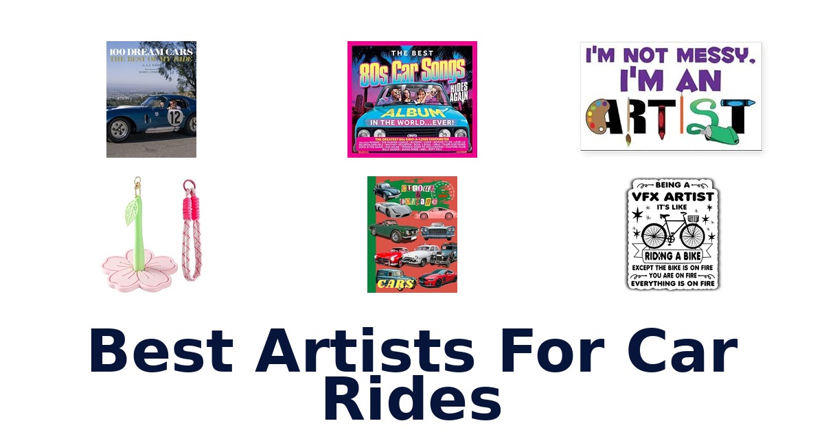 Best Artists For Car Rides