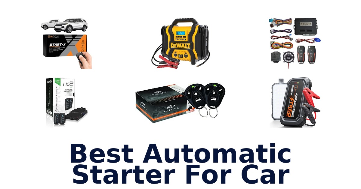 Best Automatic Starter For Car