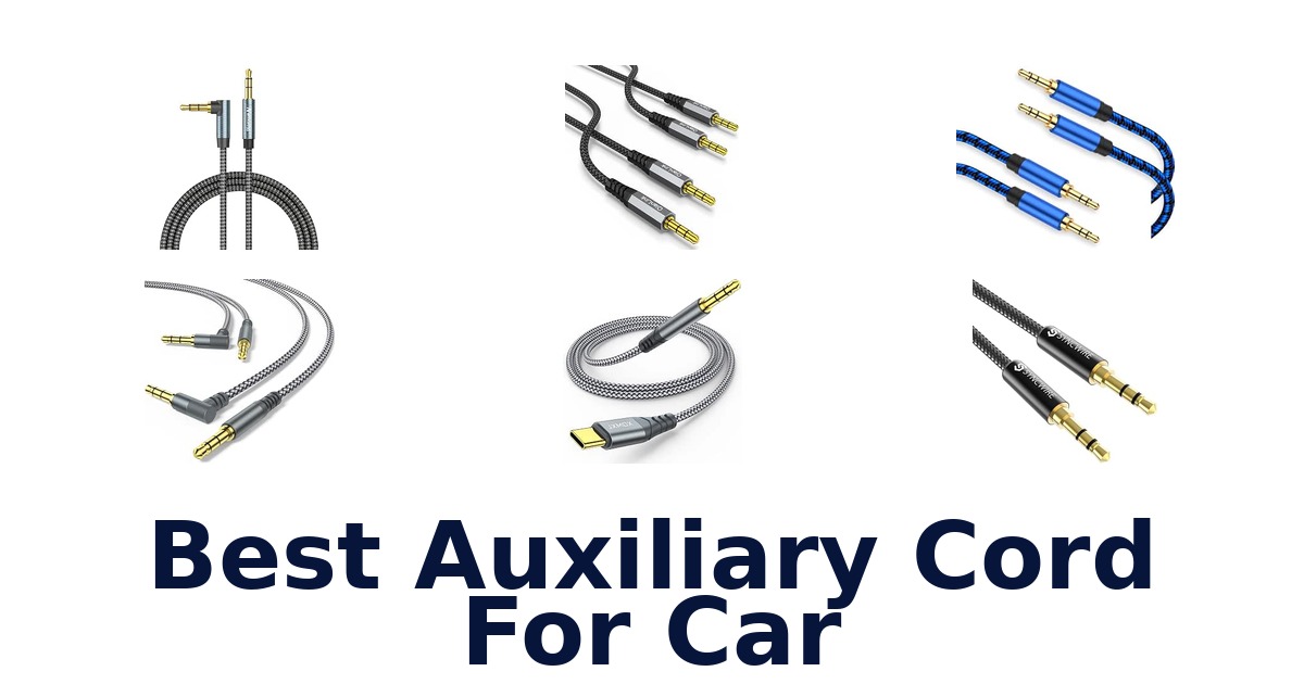 Best Auxiliary Cord For Car