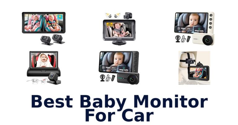 Best Baby Monitor For Car