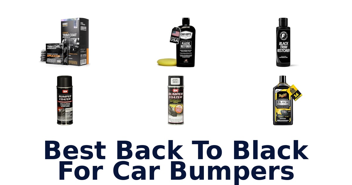 Best Back To Black For Car Bumpers