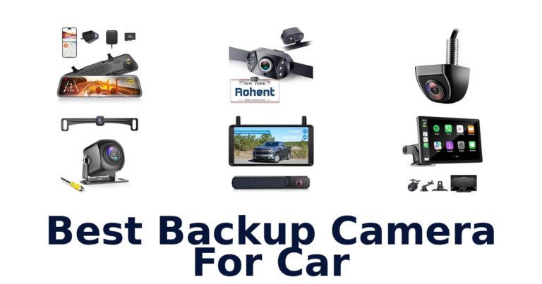 Best Backup Camera For Car