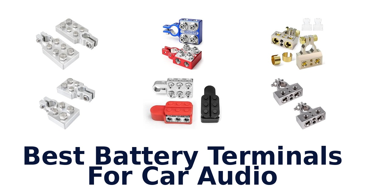 Best Battery Terminals For Car Audio