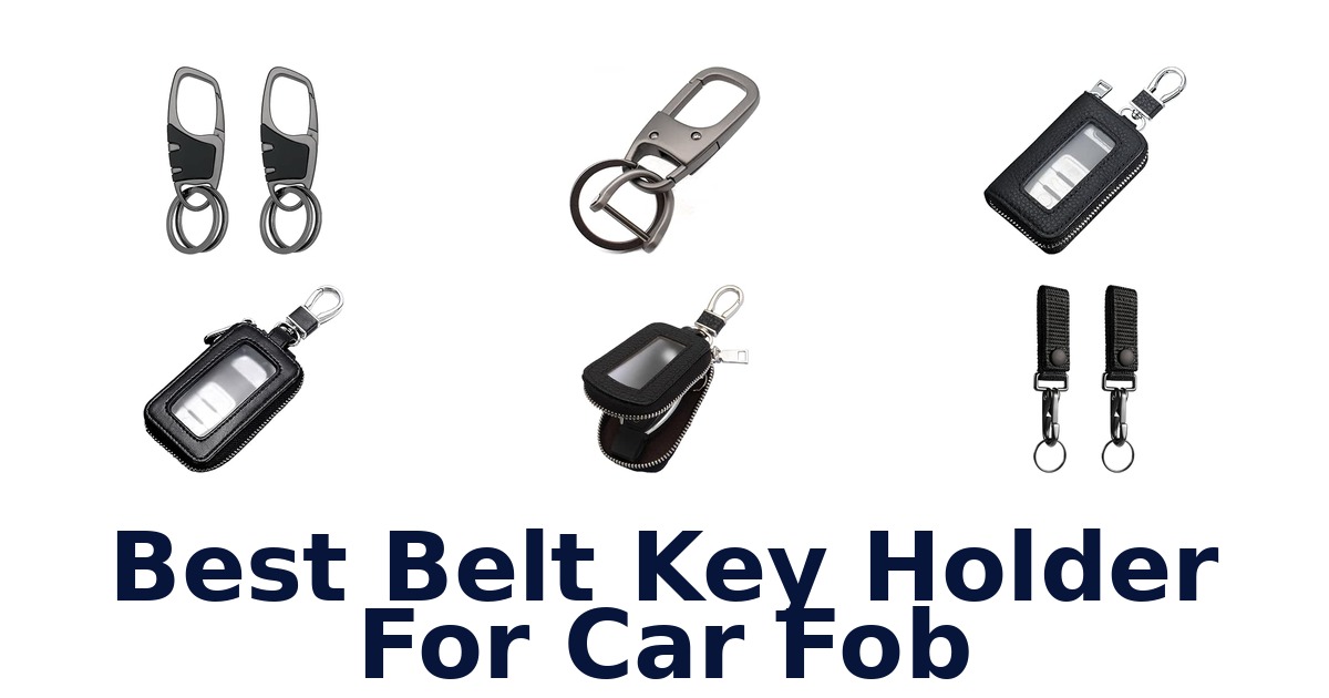 Best Belt Key Holder For Car Fob