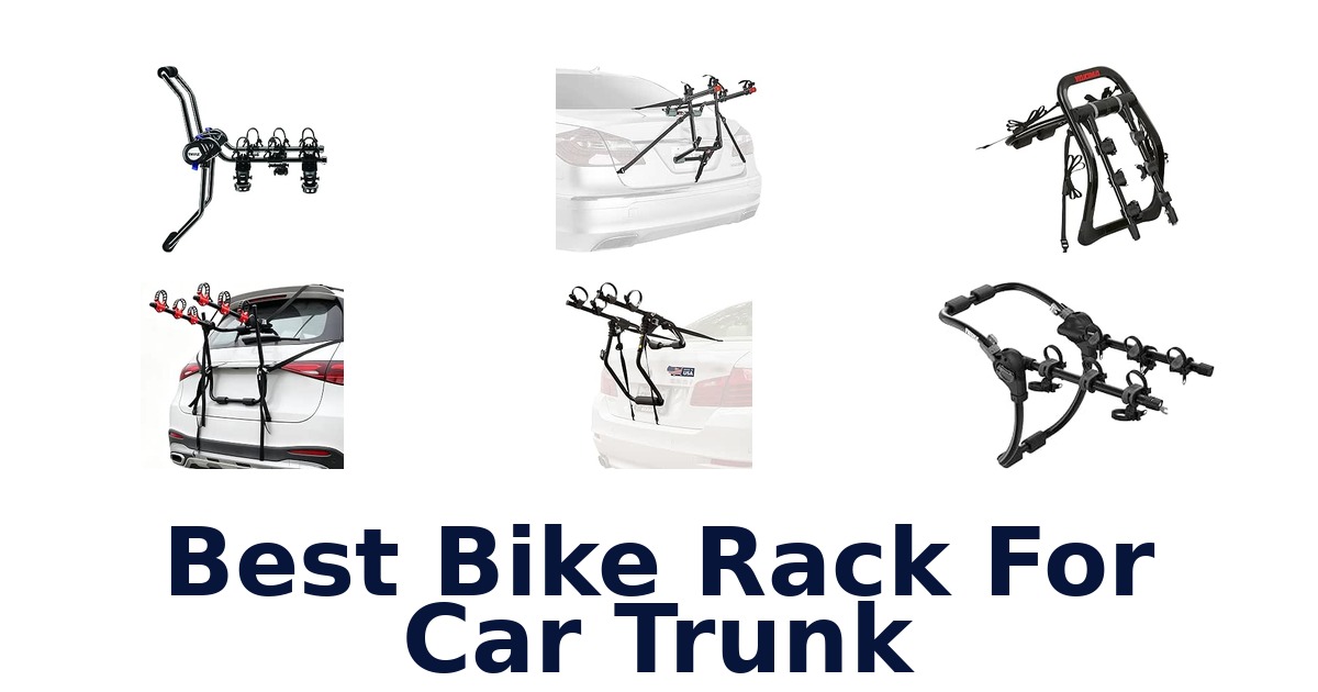 Best Bike Rack For Car Trunk