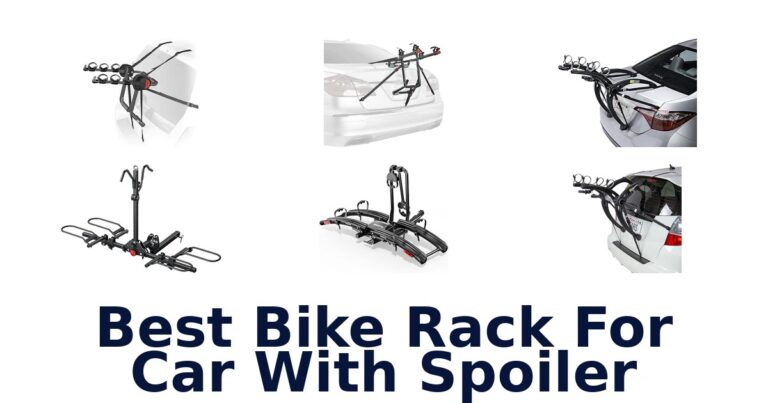 Best Bike Rack For Car With Spoiler