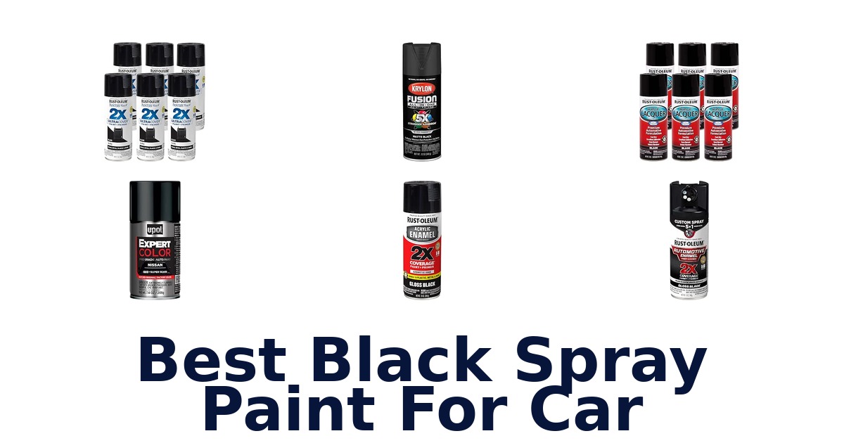 Best Black Spray Paint For Car