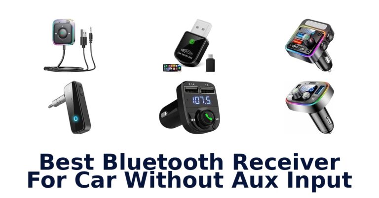 Best Bluetooth Receiver For Car Without Aux Input
