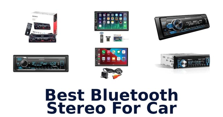 Best Bluetooth Stereo For Car