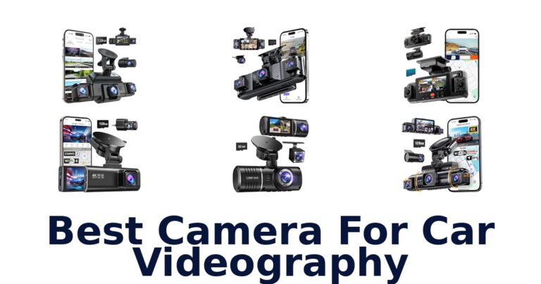 Best Camera For Car Videography