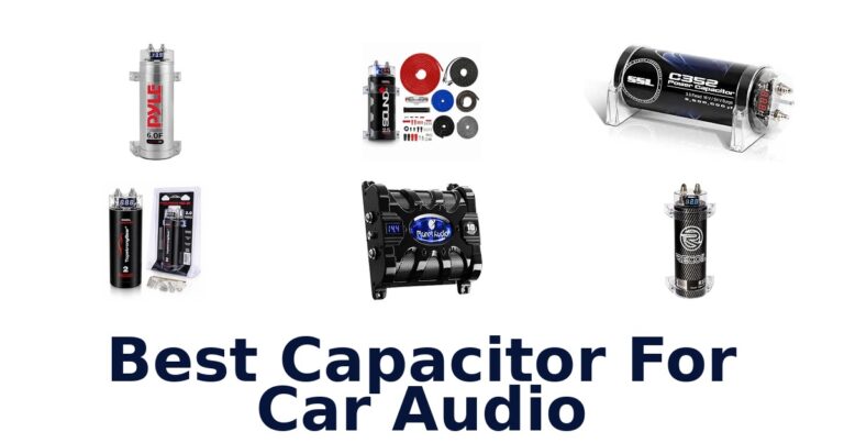 Best Capacitor For Car Audio
