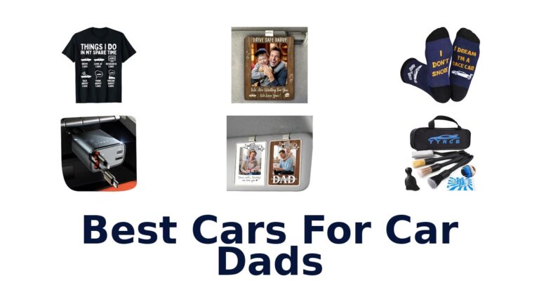 Best Cars For Car Dads