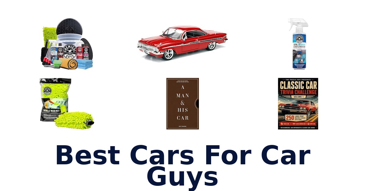 Best Cars For Car Guys