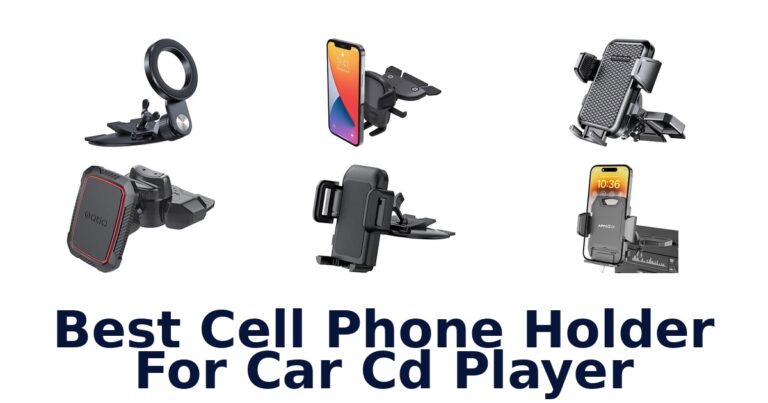 Best Cell Phone Holder For Car Cd Player