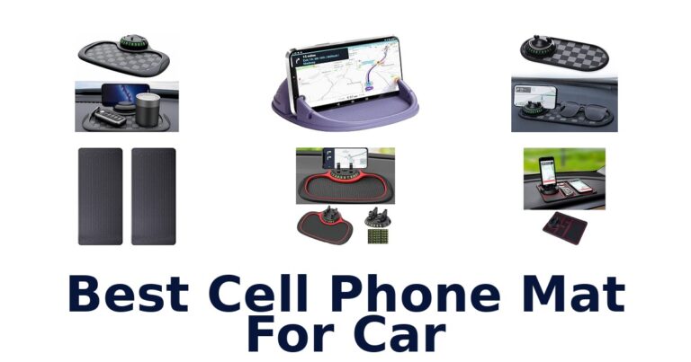 Best Cell Phone Mat For Car