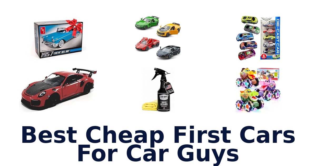 Best Cheap First Cars For Car Guys