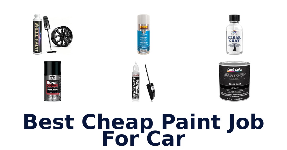 Best Cheap Paint Job For Car