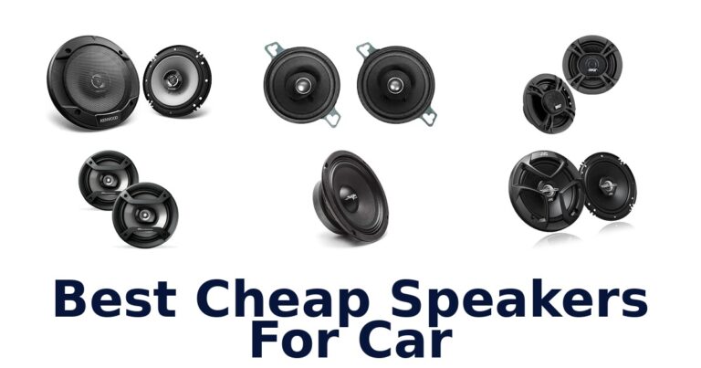 Best Cheap Speakers For Car