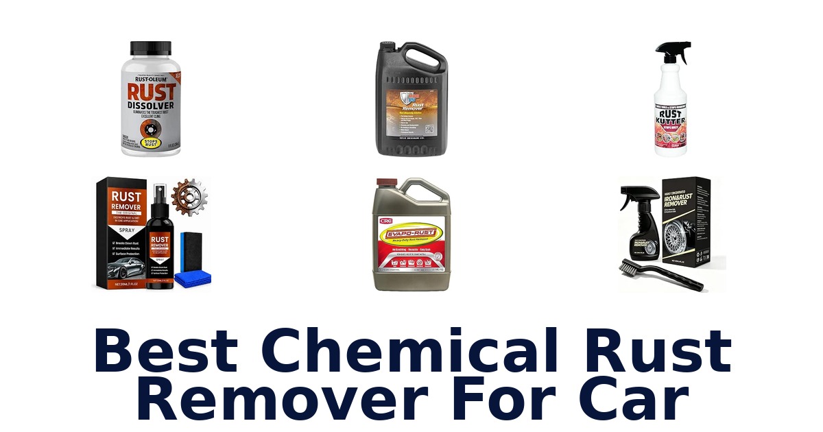 Best Chemical Rust Remover For Car
