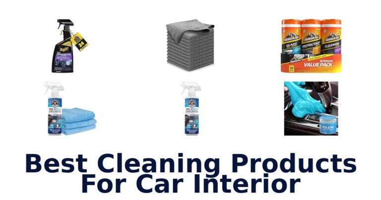 Best Cleaning Products For Car Interior