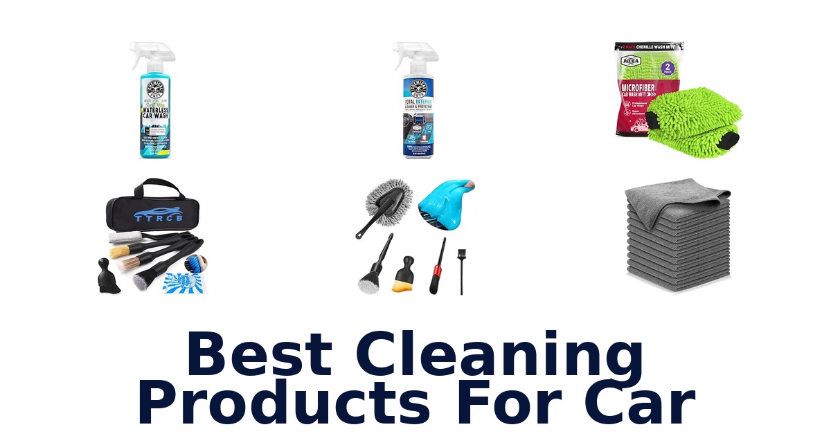 Best Cleaning Products For Car