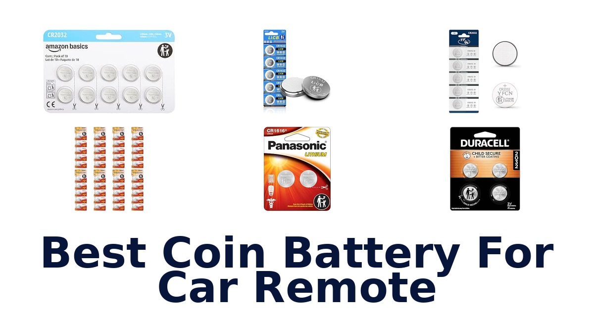 Best Coin Battery For Car Remote