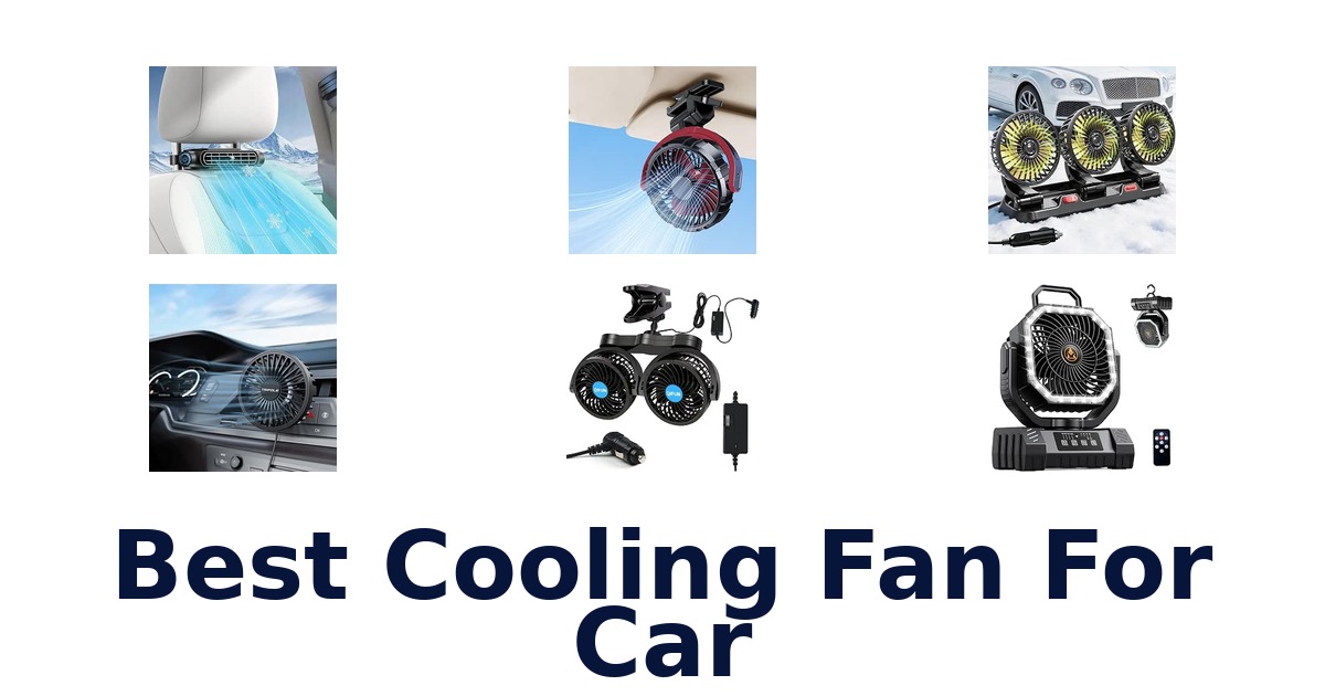 Best Cooling Fan For Car
