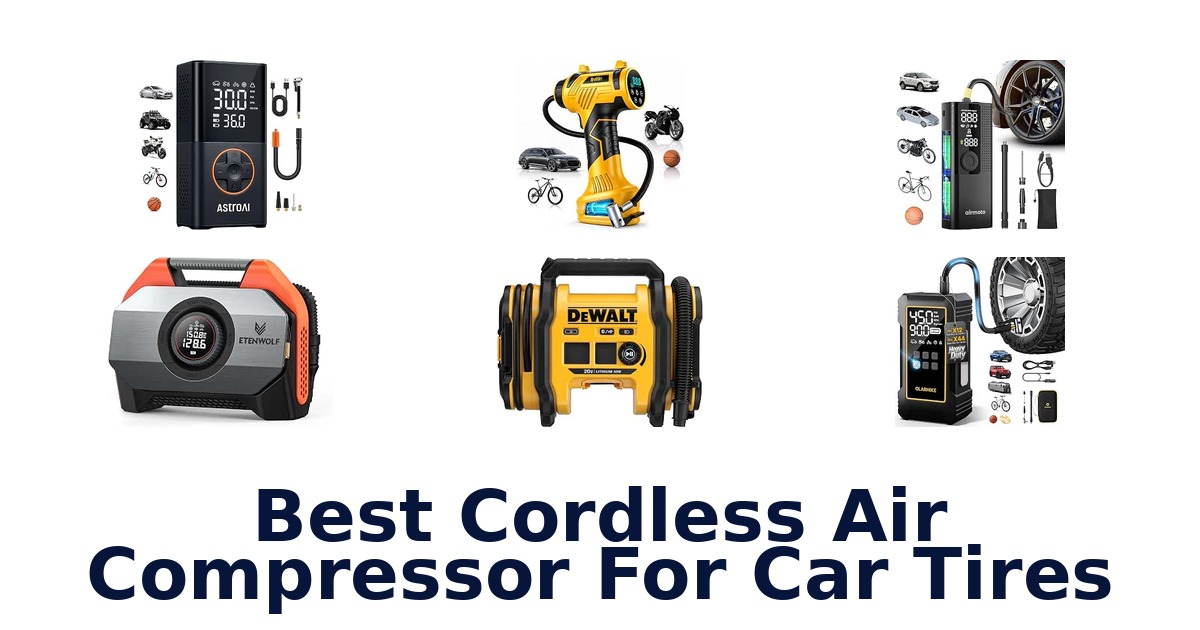 Best Cordless Air Compressor For Car Tires