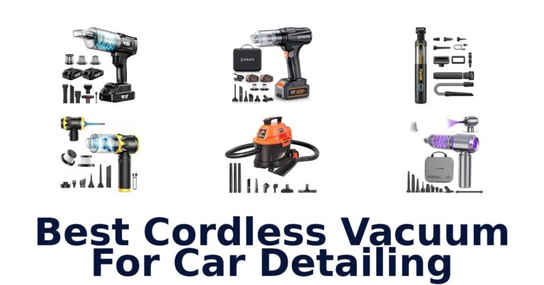 Best Cordless Vacuum For Car Detailing