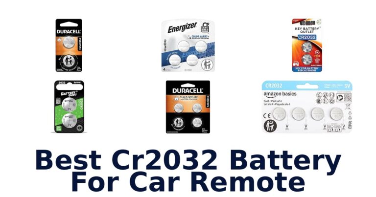 Best Cr2032 Battery For Car Remote