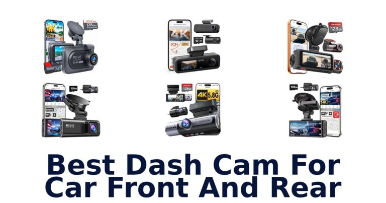 Best Dash Cam For Car Front And Rear