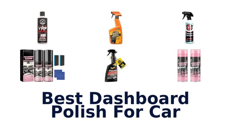 Best Dashboard Polish For Car
