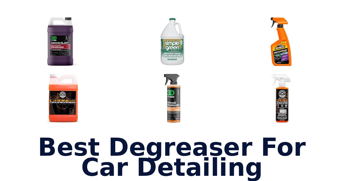 Best Degreaser For Car Detailing