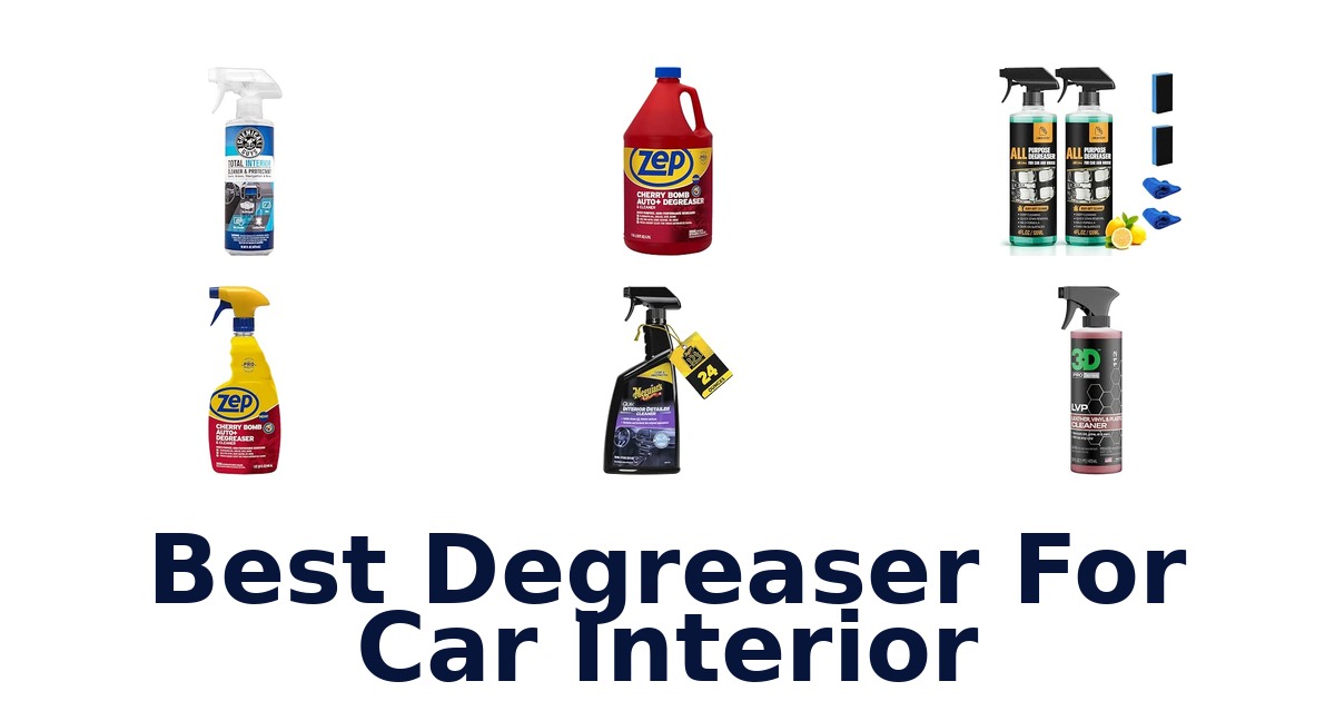Best Degreaser For Car Interior