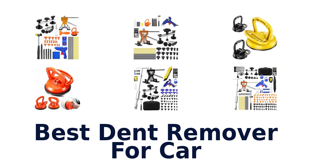 Best Dent Remover For Car