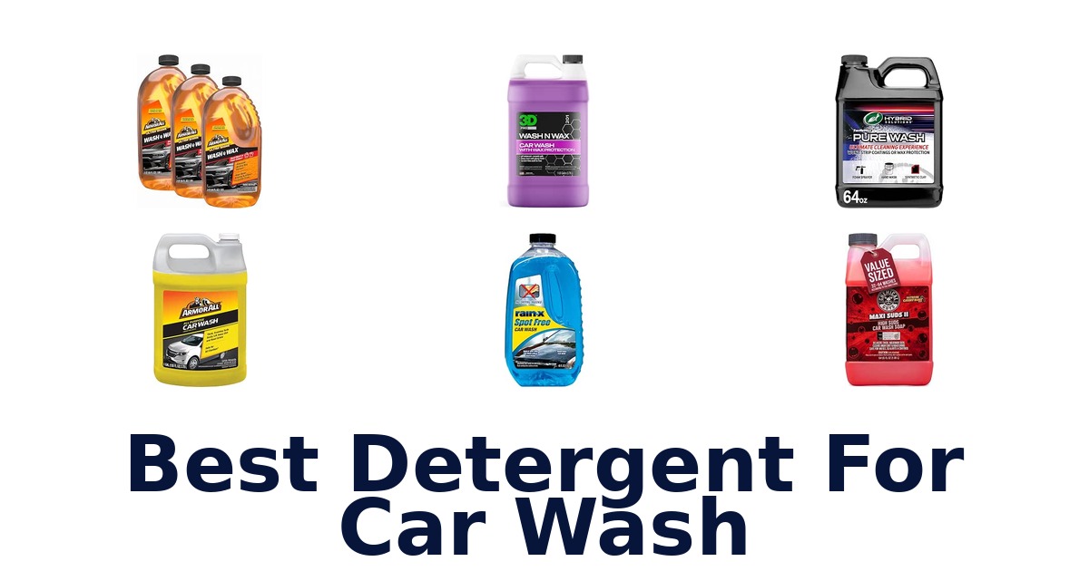 Best Detergent For Car Wash
