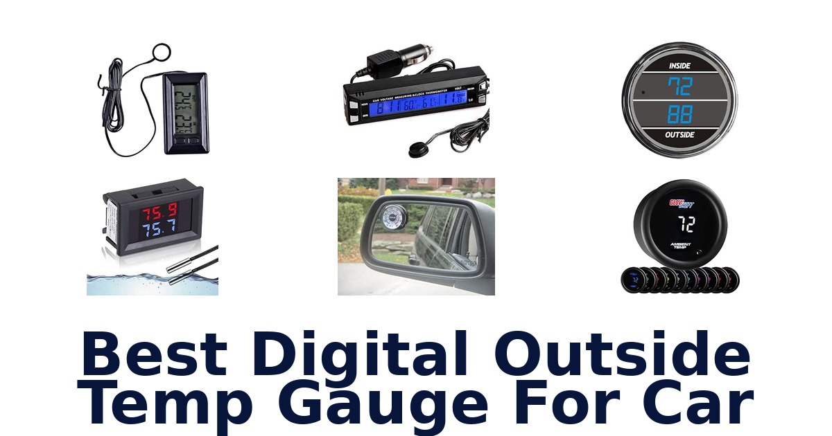 Best Digital Outside Temp Gauge For Car