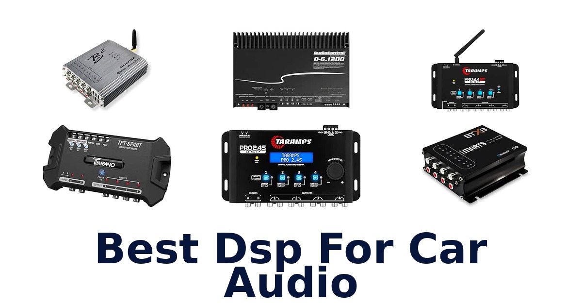 Best Dsp For Car Audio